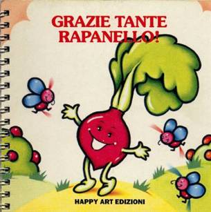 happy art edizioni, grazie tante rapanello, francesco gaballo, giulio iacchetti